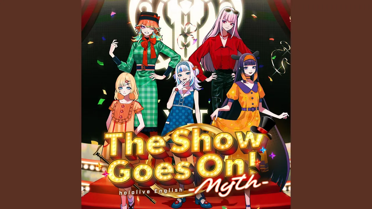 The Show Goes On! The Show Goes On!