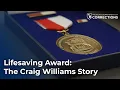 The Craig Williams Story MDOC Lifesaving Award