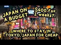 Japan hotel on a budget Where to stay in Tokyo Japan for cheap 600 for 2 weeks
