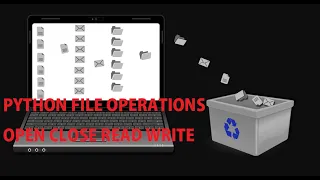 PYTHON FILE OPERATIONS READ WRITE OPEN CLOSE MALAYALAM SREEKANTH M S PYTHONPROGRAMMING