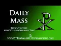 Daily Mass Tuesday July 21 2026