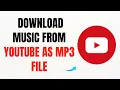 Lagu How to Download Music from YouTube as MP3 – Full Guide