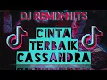 Download Lagu DJ Cinta terbaik - Cassandra Remix |  Slow Viral |  Tiktok |  Latest |  2021