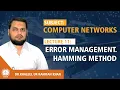 Lecture 11 Error Management Hamming Method - Computer Networks by Dr Khaleel Khan