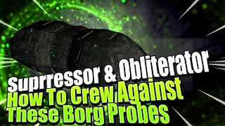 Borg Suppressor Obliterator Hostiles How To Crew With Without Your Sphere In STFC Ops 55