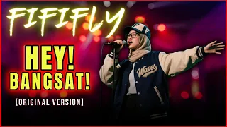 fififly hey bangsat original version 