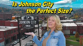 Is Johnson City Tennessee the Perfect Size City to Live In