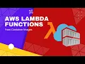 Building AWS Lambda Functions From Container Images
