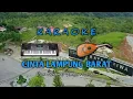 Download Lagu KARAOKE Lagu Lampung | Cinta Lampung Barat | Cipt. I Wayan Dirpha | Musik. SGR Liwa Ch