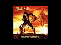 Lagu 1985 - W.A.S.P. - The Last Command  (Full Album)