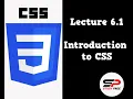 Lecture 6 1 Introduction to CSS Cascading Style Sheet