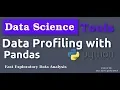 Data Science Tools - Data Profiling with Pandas Simple Exploratory Data Analysis