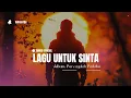 Download Lagu LAGU UNTUK SINTA - Afey Ft B-CKW