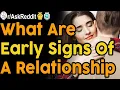 What are early signs of a toxic relationship Reddit Stories
