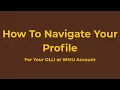 How to Navigate Your Profile with OLLI at WMU