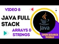 Arrays and Strings In Core Java Java Full Stack Course OSW 8