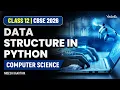 Data Structure in Python Computer Science Class 12 CBSE 2026 Nidesh Kaarthik