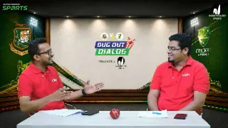 Bangladesh vs Australia | 1st Test | Day 1 | Pre Match Analysis | Dugout Dialog | Protik & Banna