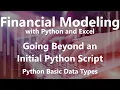 Python Basic Data Types - Going Beyond an Initial Python Script