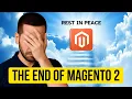 Is Magento 2 Dead Stop Using Magento in 2025 Before Watching This