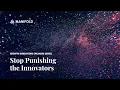Download Lagu Stop Punishing the Innovators