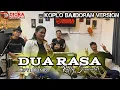 Download Lagu DUA RASA 'RAFLY SUNANDAR'(COVER)||KOPLO BAJIDORAN VERSION||DIORA MUSICALE||