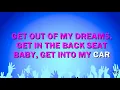 Get Outta My Dreams Get Into My Car - Billy Ocean (Karaoke Version)