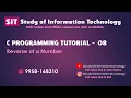 26 Reverse of a Number in C Programming C Program Tutorial