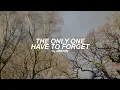 The Only One Have to Forget (English) Lyrics | Wheein