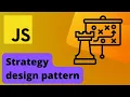 Applying the strategy pattern in Javascript
