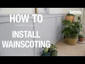 How to Install Wainscoting Yourself - DIY Wainscoting