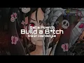 Download Lagu Bella Poarch - Build a b*tch (R931 Hardstyle Remix)