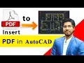 Inserting PDF in AutoCAD How to Convert PDF into AutoCAD file