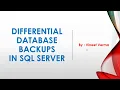 Differential Database Backups in SQL Server