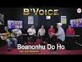Download Lagu B'VOICE – BOANONHU DO HO [Official]