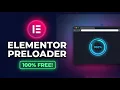 No Plugin Needed Elementor Preloader