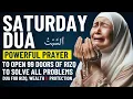 Download Lagu SATURDAY DUA | To Open 99 Doors of Rizq and To Solve All Your Problems
