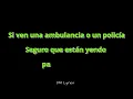Camilo & Camila Cabello - Ambulancia (Letras)