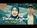 Download Lagu DALAN LIYANE BAHASA SUNDA