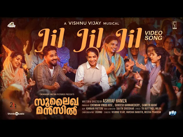 Jil Jil Jil - Sulaikha Manzil (Malayalam song)