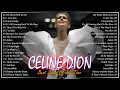 Download Lagu Celine Dion Hits Songs 2025 - Best Songs of World Divas - Greatest playlist Songs Celine Dion