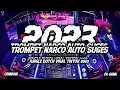 Lagu TROMPET NARCO AUTO SUGES JUNGLE DUTCH VIRAL TIKTOK 2023 [ FA GANK ]