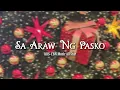ABS-CBN Music All Stars - Sa Araw ng Pasko (Official Lyric Video)