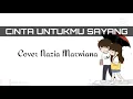 Download Lagu Nazia Marwiana - Cinta untukmu sayang