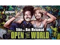 Lagu Tóke feat. Ras Muhamad - Open The World [Official Video 2017]