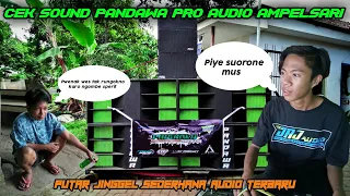 Download Cek Sound 4 Sub Pandawa Pro Audio Ampelsari Pakek_DJ Jinggel Sederhana Audio_By Alpi Bourigan MP3