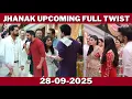 Download Lagu JHANAK upcoming full twist28-09-2025#starplus #jhanakserialupdate #entertainment #familydrama #love