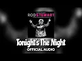 Download Lagu Rod Stewart - Tonight’s The Night (Gonna Be Alright) with The Royal Philharmonic Orchestra