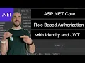 Role Based Authorization in ASP NET Core using Identity and JWT