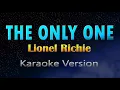 Download Lagu THE ONLY ONE - Lionel Richie (KARAOKE)
